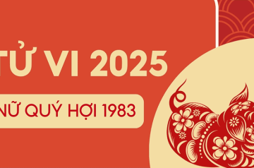 Tử vi tuổi Quý Hợi năm 2025 nữ mạng: Giải mã vận trình tài lộc, sự nghiệp và tình duyên Tử vi tuổi Quý Hợi năm 2025 nữ mạng: Giải mã vận trình tài lộc, sự nghiệp và tình duyên