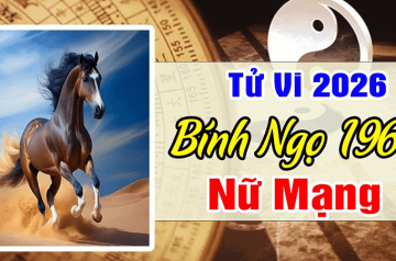 Tử vi tuổi Bính Ngọ năm 2026 nữ mạng – Cẩn trọng đại hạn Thái Tuế ảnh hưởng cuộc sống? Tử vi tuổi Bính Ngọ năm 2026 nữ mạng – Cẩn trọng đại hạn Thái Tuế ảnh hưởng cuộc sống?