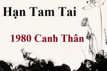 Tam tai 1980: Những năm nào gặp hạn và cách hóa giải chuẩn phong thủy Tam tai 1980: Những năm nào gặp hạn và cách hóa giải chuẩn phong thủy
